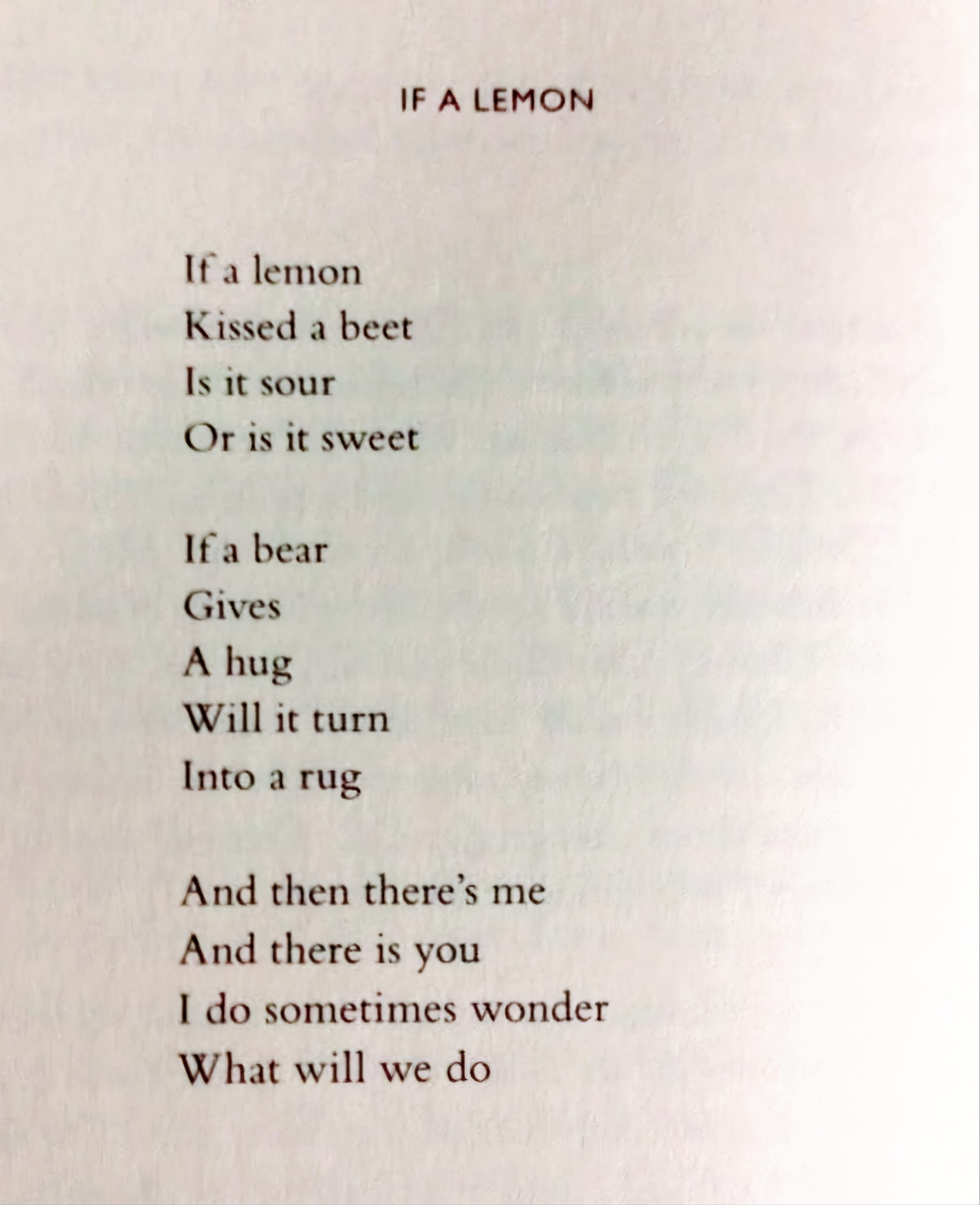 If a lemon kissed a beet poem.